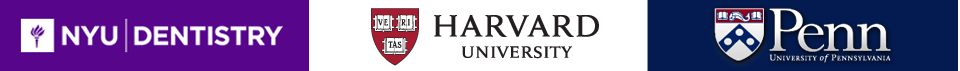 NYU Dentistry Harvard Unviversity Penn Universtiy